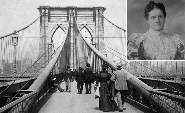 Emily Roebling, Field Engineer / Bridge BuilderAs the two men before her (husband Washington, and his father John) took ill, Emily Roebling was left in charge of completing the Brooklyn Bridge, becoming the "first woman field engineer" in the process. "Emily became such a major participant in the project that many people began to believe she was Chief Engineer," and she was, even if her husband was officially left with that title. "In addition to answering questions about the bridge from officials and contractors, Emily also kept all the records, answered Washington's mail, delivered messages and requests to the bridge office, and represented Washington at social functions," all while developing an "extensive knowledge of strength of materials, stress analysis, cable construction, and calculating catenary curves." She was the first to cross the bridge in 1883, and was honored at that time by Abram Stevens Hewitt, who said the bridge was "an everlasting monument to the sacrificing devotion of a woman and of her capacity for that higher education from which she has been too long disbarred." You can find a plaque at the Bridge dedicated to her, Washington, and John A. Roebling, but give this woman a damn statue.